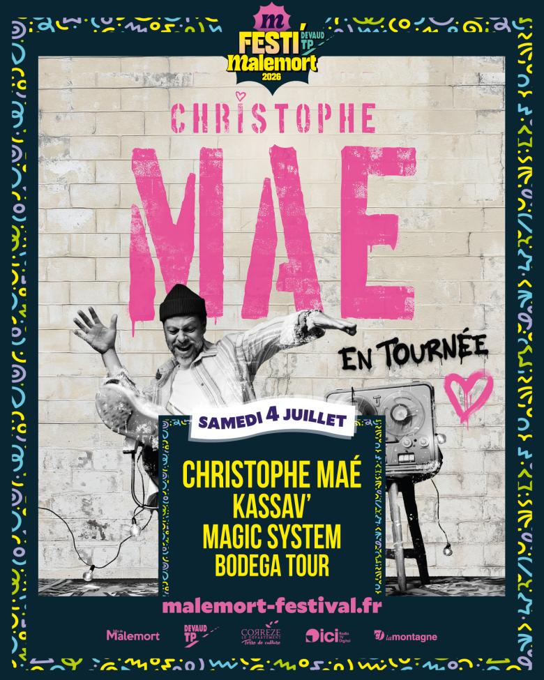 Festi'Malemort : Christophe Maé, Kassav, Magic System, Bodega Tour