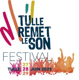 Tulle remet le son