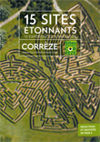 Guide 15 sites étonnants en Corrèze 2022