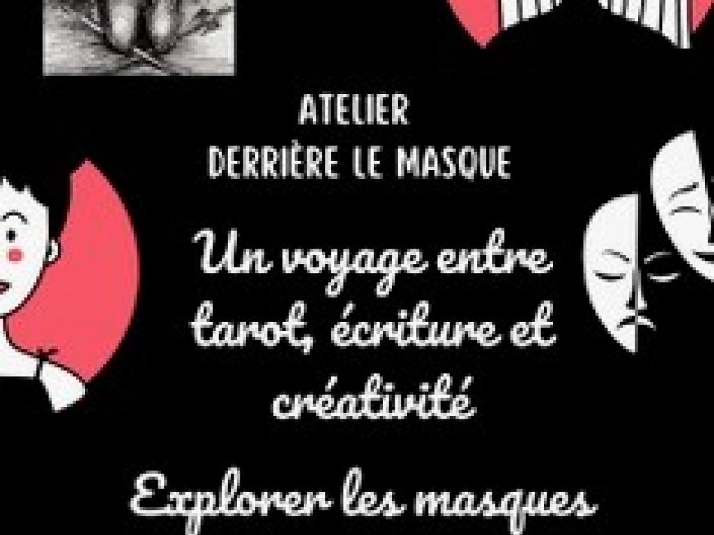 Atelier créatif "derrière le masque"