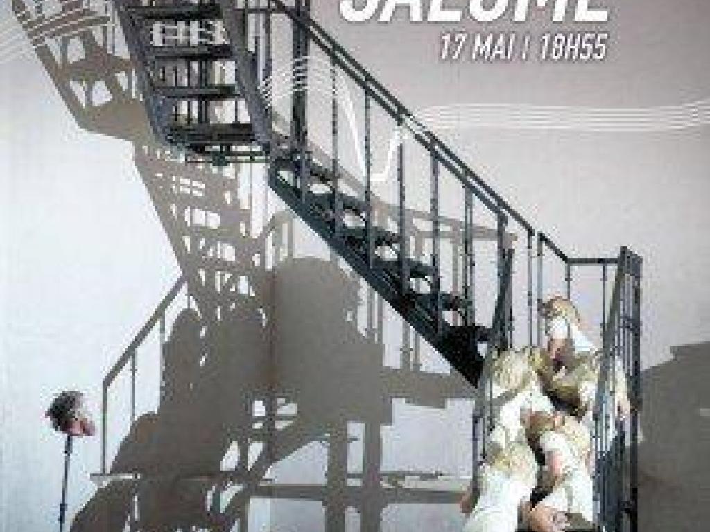 Opéra: Salomé (Le Rex)