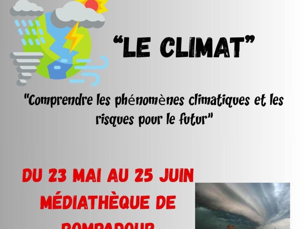 Exposition : "Le climat"