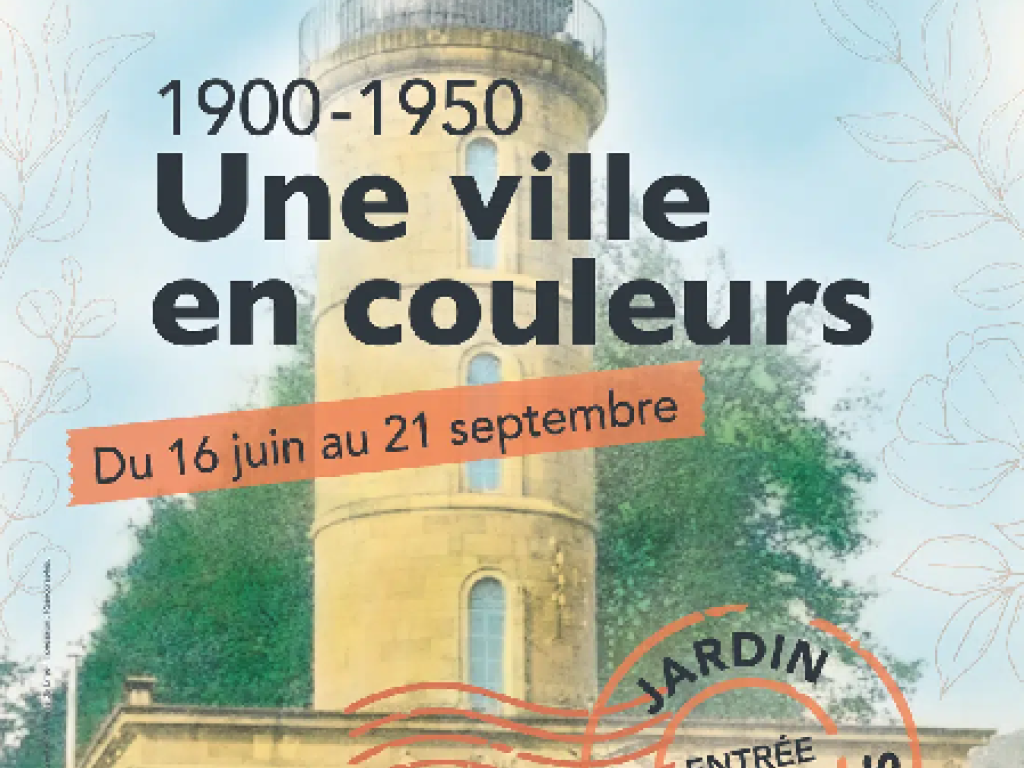 Exposition: 1900-1950 Une ville en couleurs (Jardin des Archives municipales)