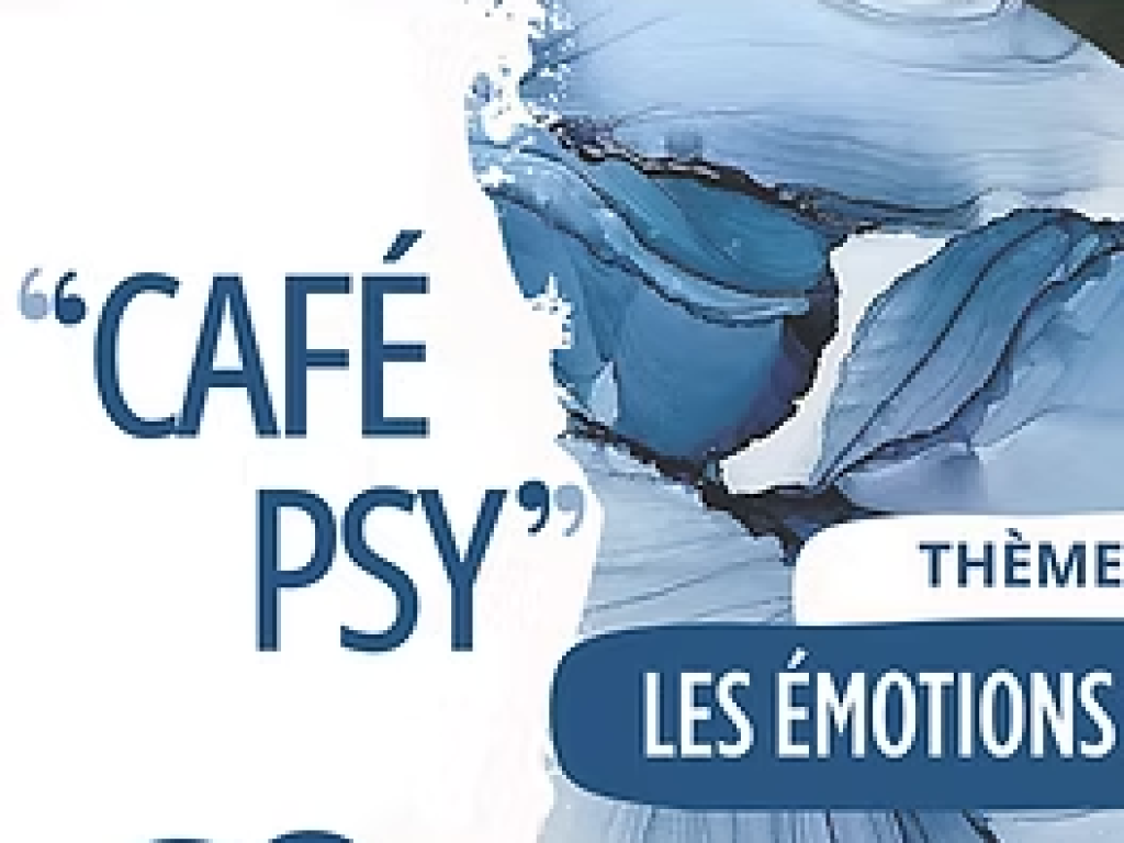 Café psy: Les émotions (Centre culturel)