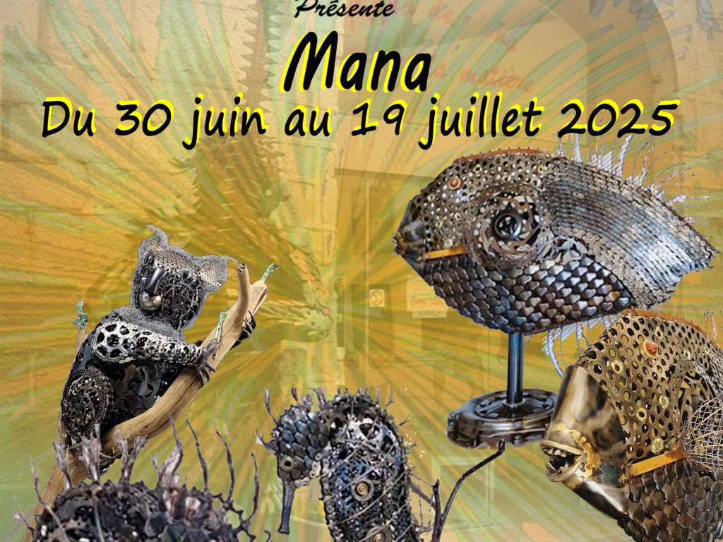 Exposition de Mana