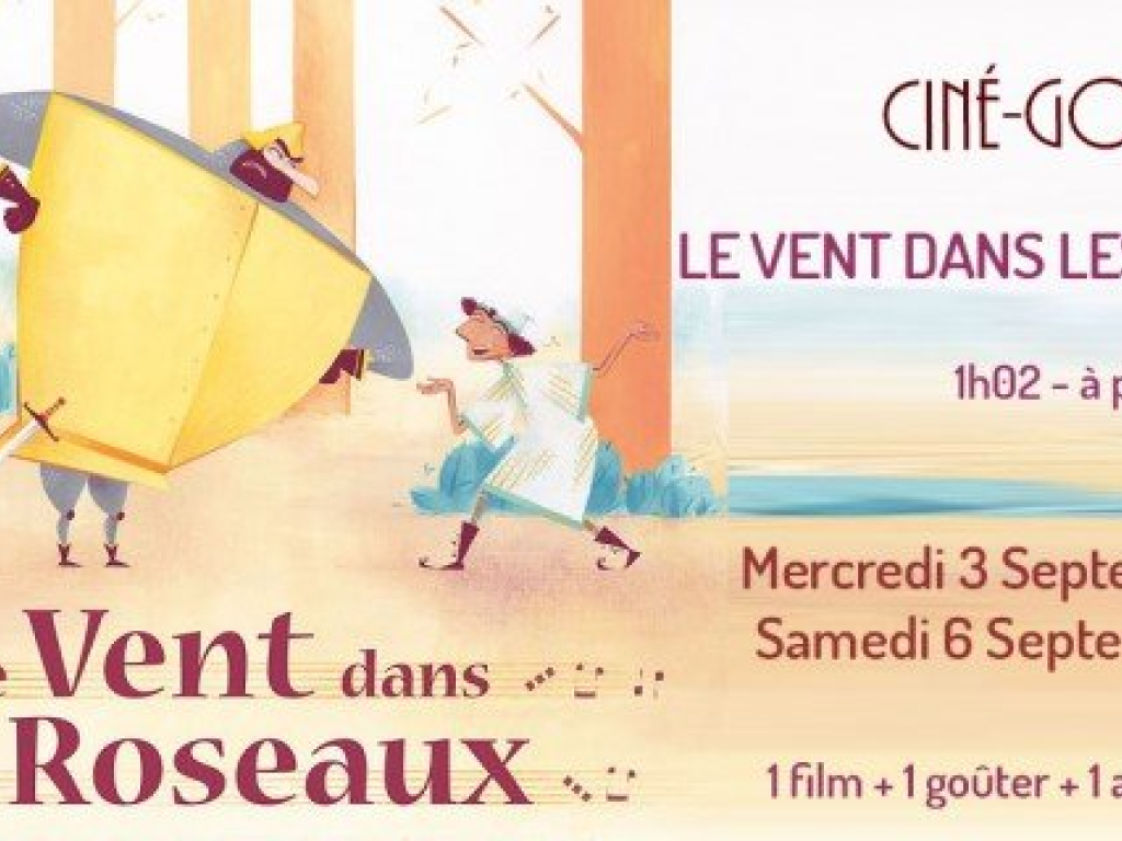 Ciné-Goûter: Le vent dans le roseaux (Cinéma Rex)