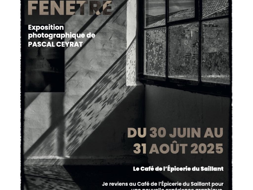 Exposition photographique de Pascal Ceyrat: par la fenêtre