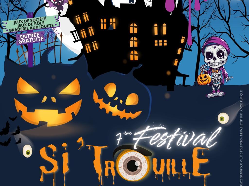 7ème Festival Si’trouille