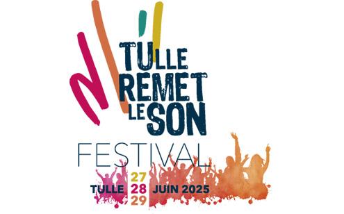 Tulle remet le son