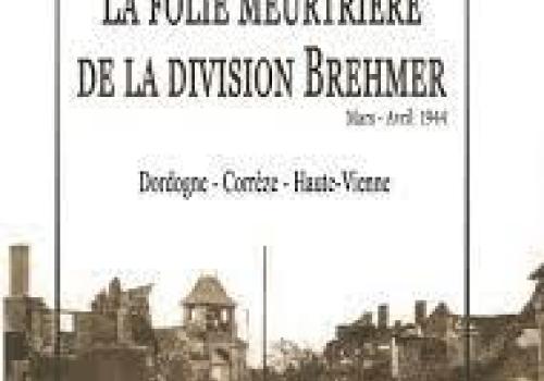 Conférence - La folie meurtrière de la Division Brehmer