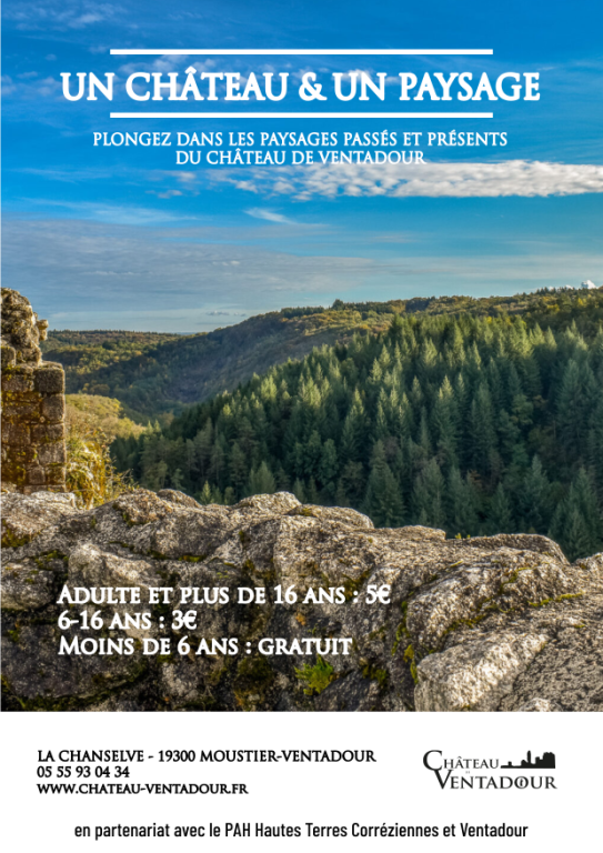 Visite : Des paysages au Château de Ventadour