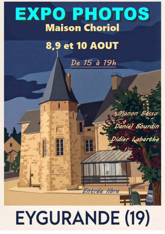 Exposition photos à la maison Choriol
