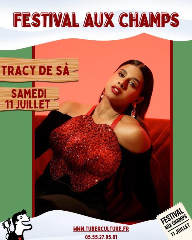 Festival aux Champs : Tracy De Sà