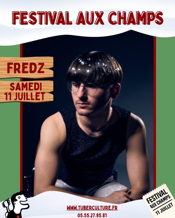 Festival aux Champs : FREDZ