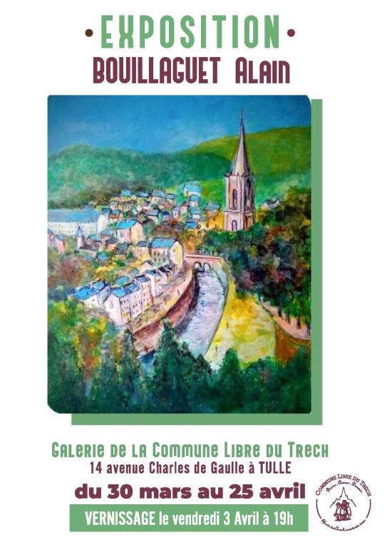 Galerie de la Commune Libre du Trech : Exposition Bouillaguet Alain