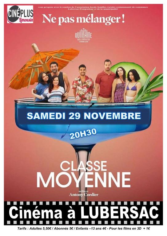 Cinéma à Lubersac : Classe moyenne