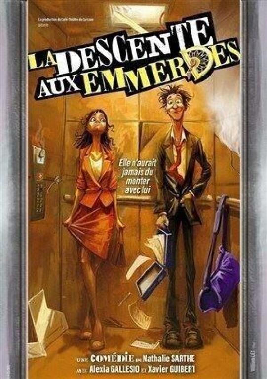 L'Atelier des Artiste : La desccente aux emmerdes