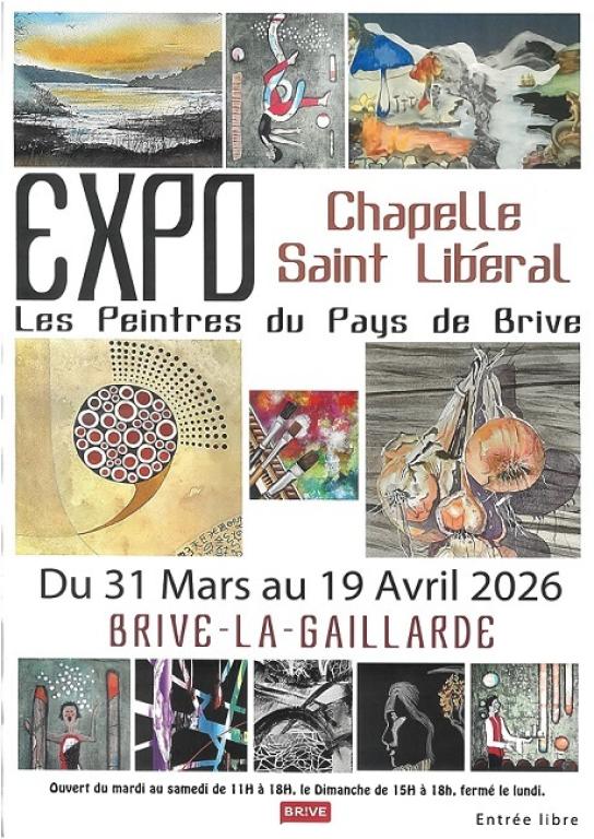 Exposition: Les Peintres du Pays de Brive (Chapelle Saint Libéral)