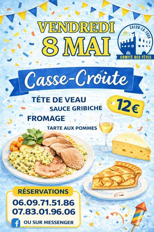 Casse-Croûte du 8 mai