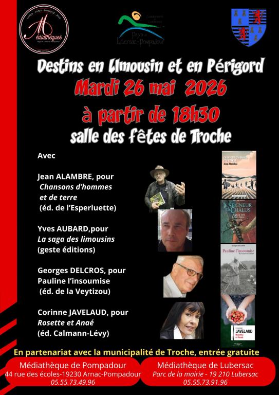 Rencontre dédicaces : destins en Limousin et Périgord