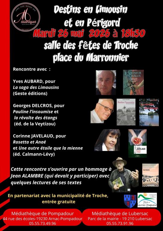 Rencontre dédicaces : destins en Limousin et Périgord