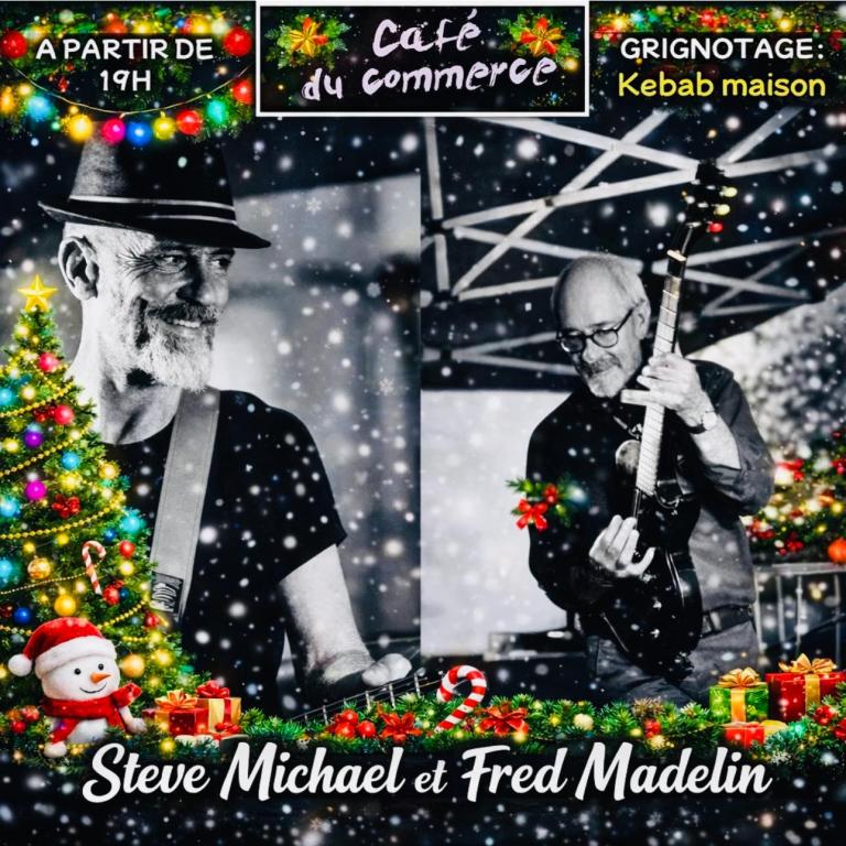 Concert au Café du Commerce : Steve Michael et Fred Madelin