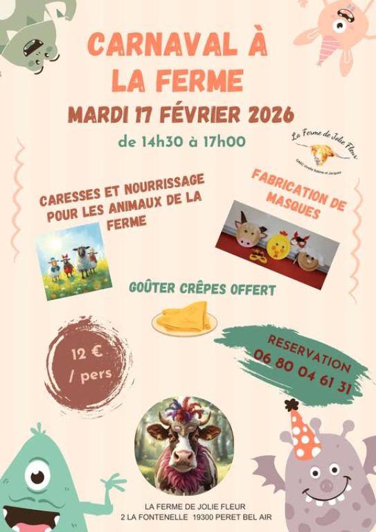 Carnaval à La Ferme de Jolie Fleur