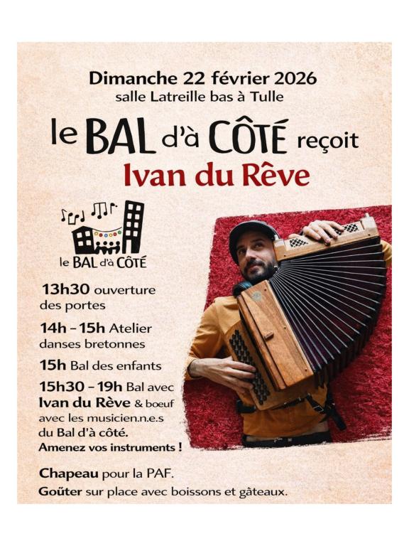 Le Bal d'à Côté reçoit Ivan du Rêve