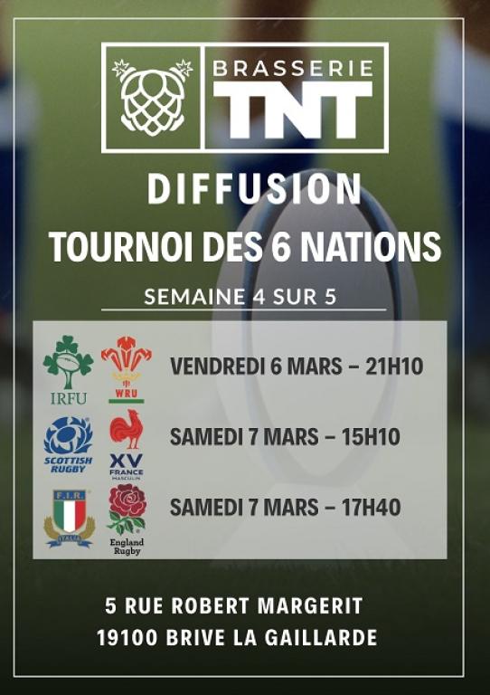 Diffusion Tournoi des 6 nations (Brasserie TNT)