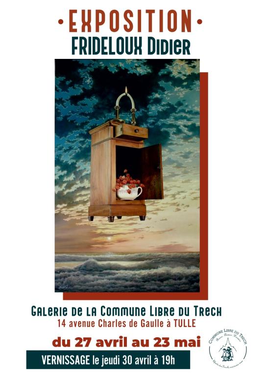Galerie de la Commune Libre du Trech - Exposition : Didier Frideloux