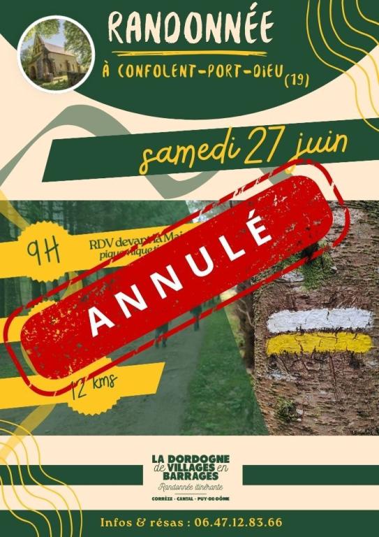 ANNULEE Randonnée Confolent Port Dieu