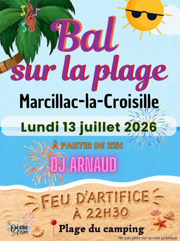 FEU D'ARTIFICE ANNULE + BAL MAINTENU