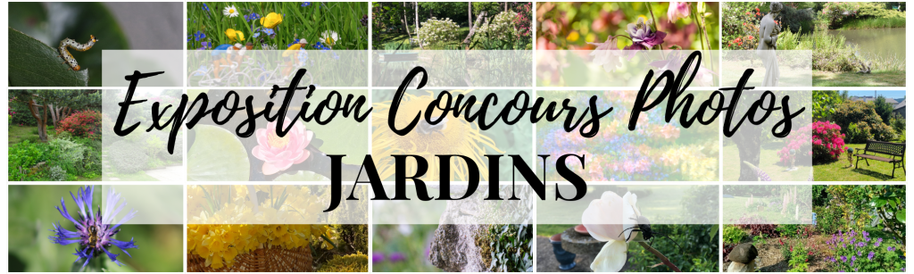 Exposition du concours photos Jardins